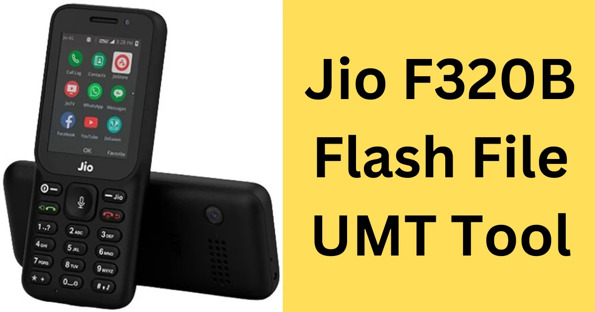 Jio F320B Flash File UMT Tool