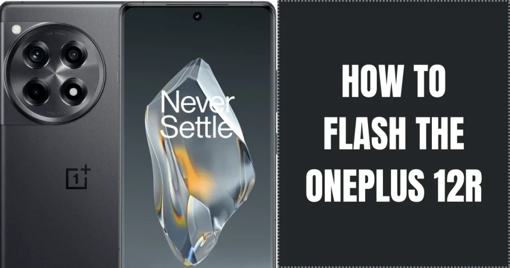 OnePlus 12R Flash File (Stock ROM)