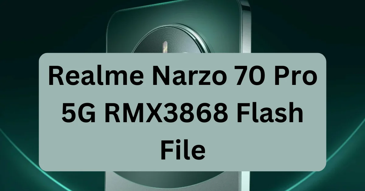 Realme Narzo 70 Pro 5G RMX3868 Flash File