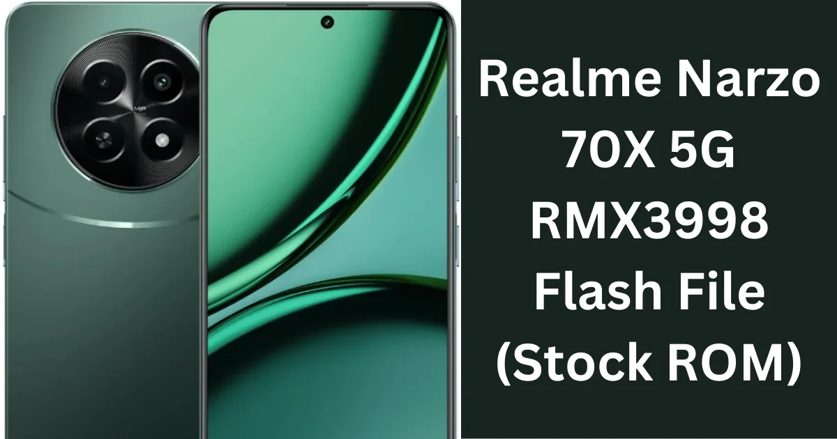 Realme Narzo 70X 5G RMX3998 Flash File (Stock ROM)