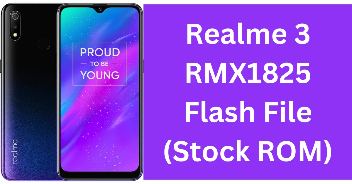 Realme 3 Flash File (Stock ROM)